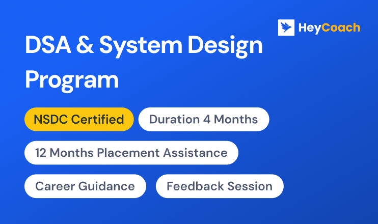 DSA & System Design Program | Upskill & Crack Top Tech Interviews